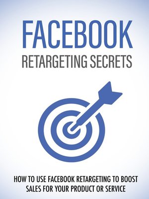 cover image of Facebook Retargeting Secrets